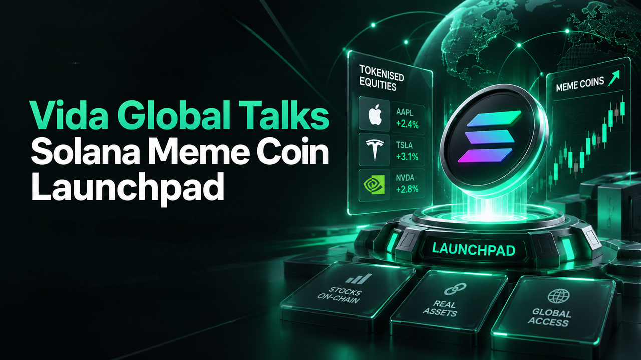 Vida Global ที่จดทะเบียนบน Nasdaq พูดถึงแพลตฟอร์มเปิดตัวมีมโค인ของ Solana