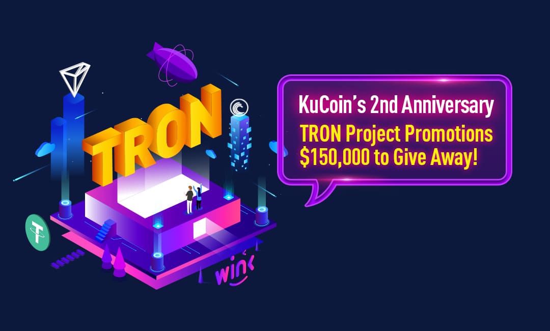 TRON Project Promotions, $150,000 to Give Away!