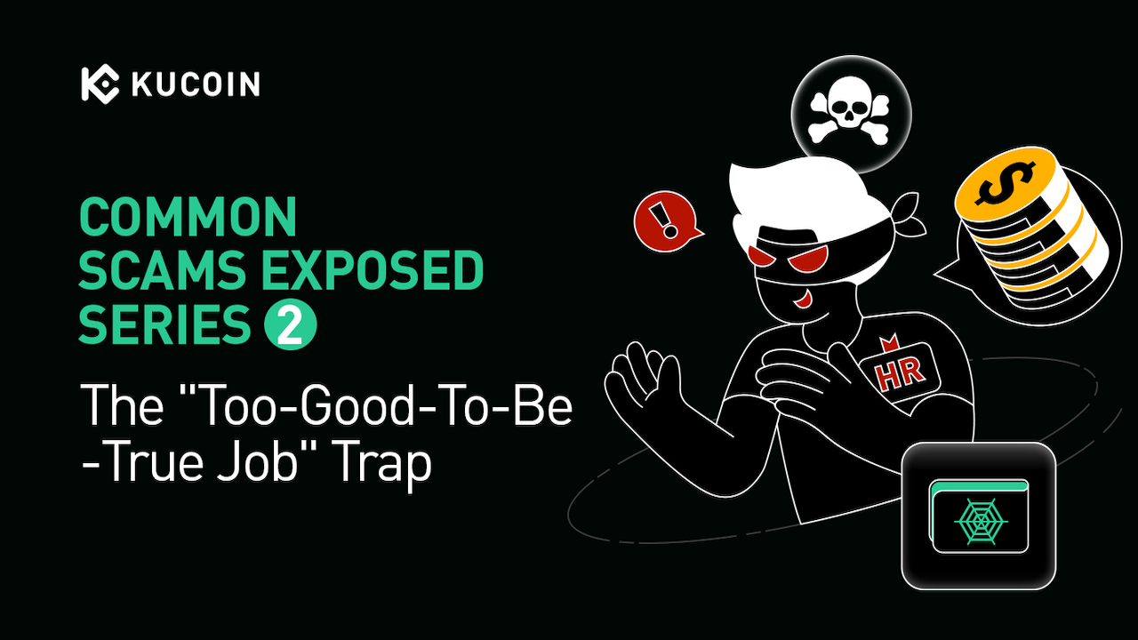 Common Scams Exposed Series 2: The "Too-Good-To-Be-True Job" Trap