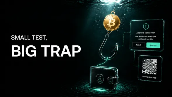 Cold Wallet Breached? Unmasking the "Test Transfer" Approval Scam